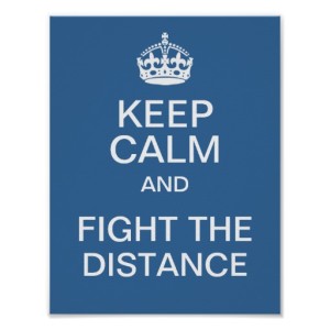 keep_calm_and_fight_the_distance_posters-ra2637186e5dc43ac814a5ddba477e4e2_wvf_8byvr_512